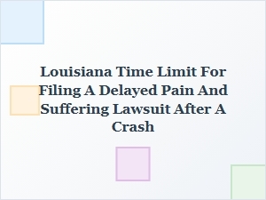 Deadlines for Louisiana Injury Claims After a Crash